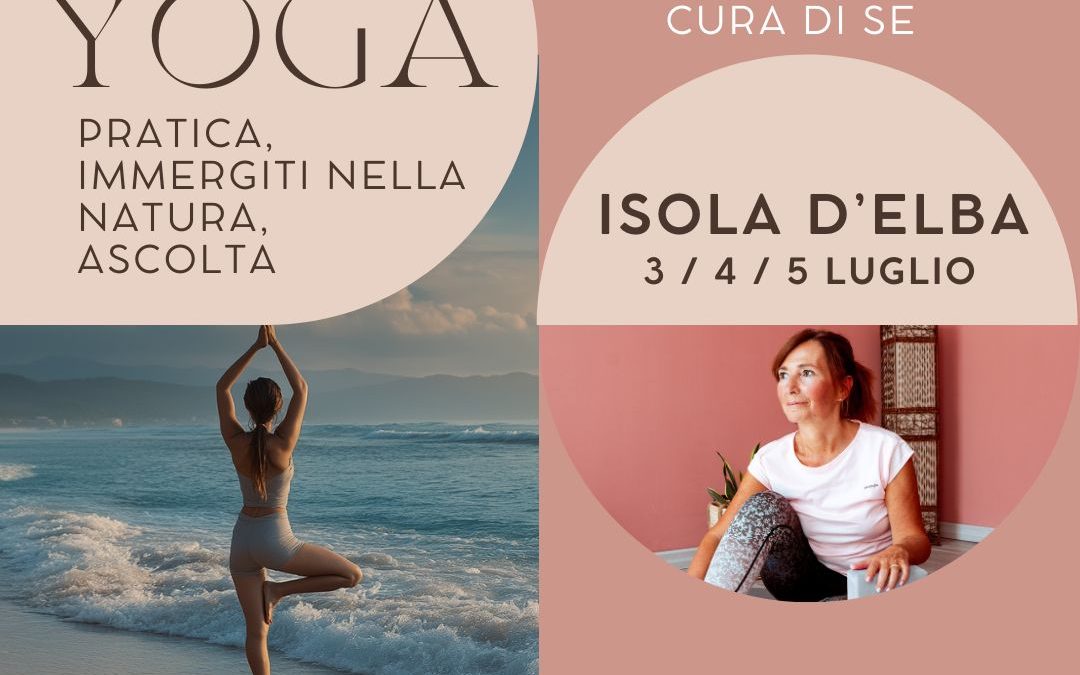 Ritiro yoga all’Isola d’Elba 3-4-5 luglio 2026