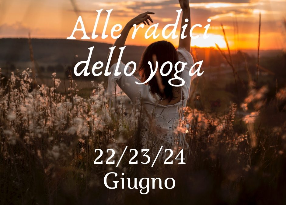 Alle radici dello yoga